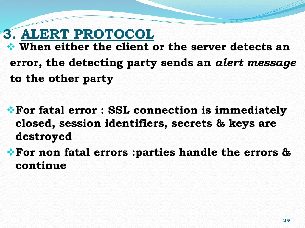 3 alert protocol when either the client