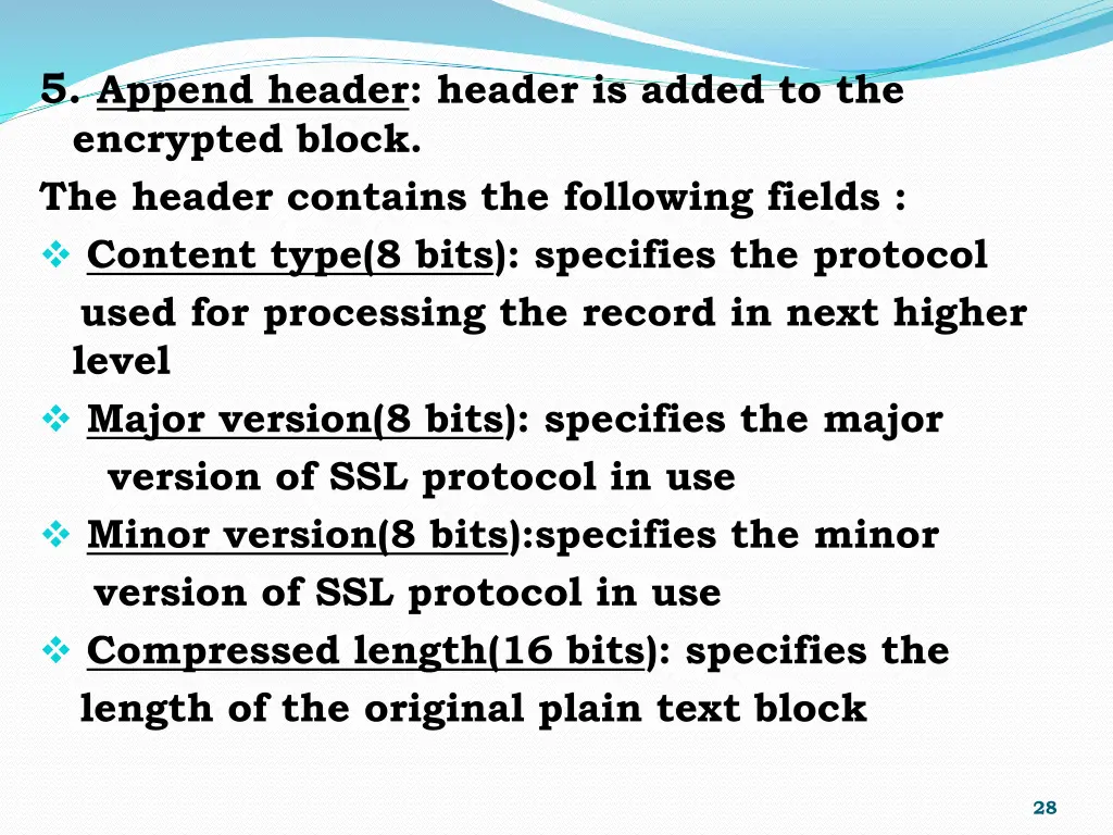 5 append header header is added to the encrypted