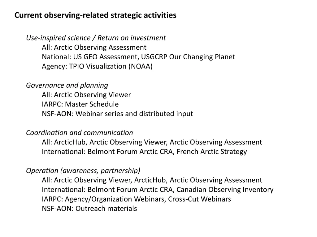 current observing related strategic activities