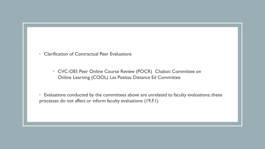 clarification of contractual peer evaluations