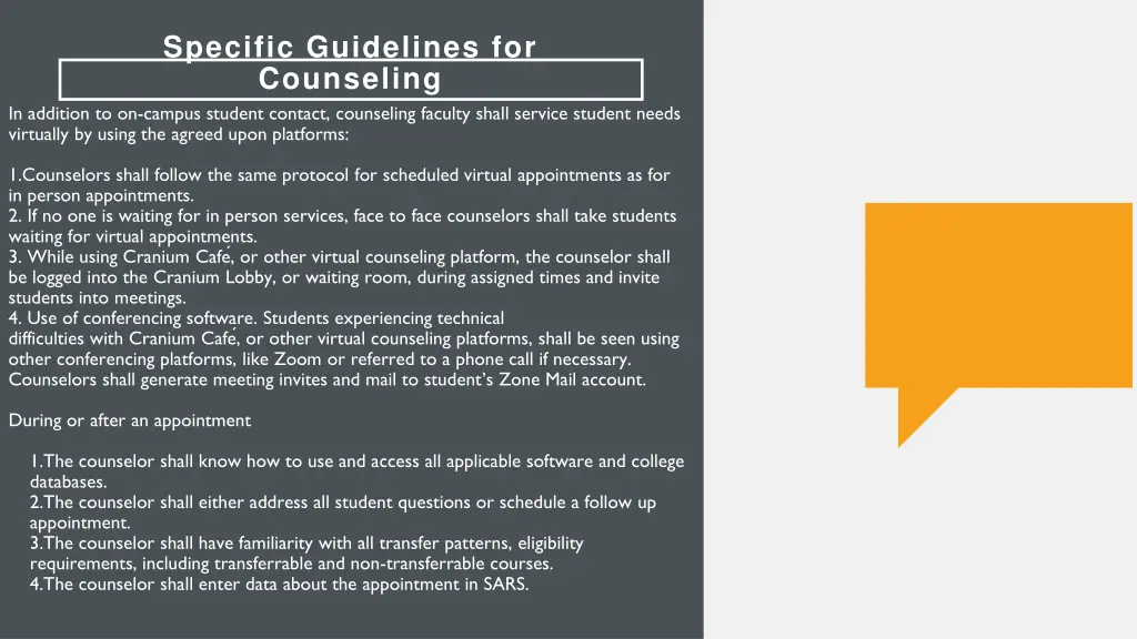 specific guidelines for counseling in addition