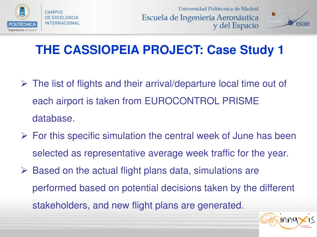 the cassiopeia project case study 1