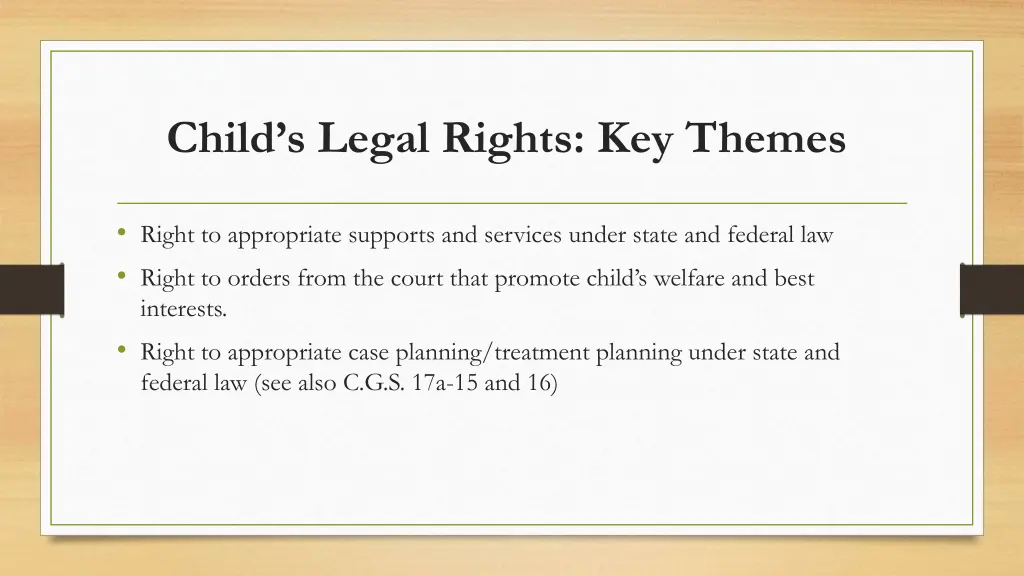child s legal rights key themes