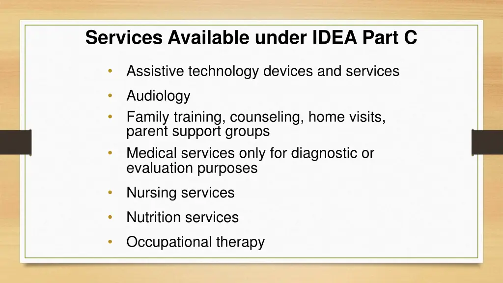 services available under idea part c