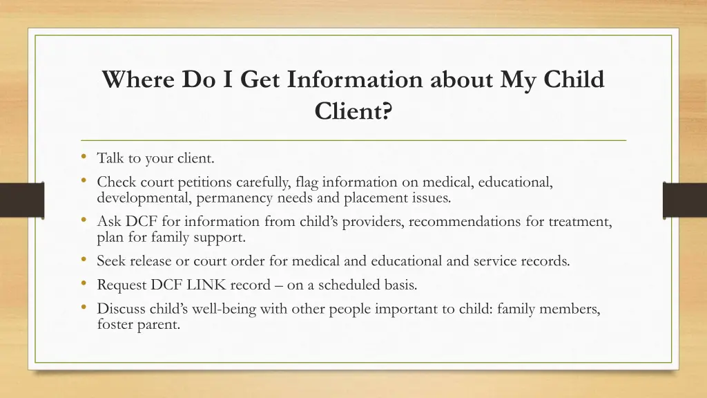 where do i get information about my child client