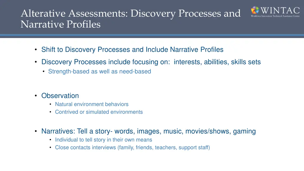 alterative assessments discovery processes