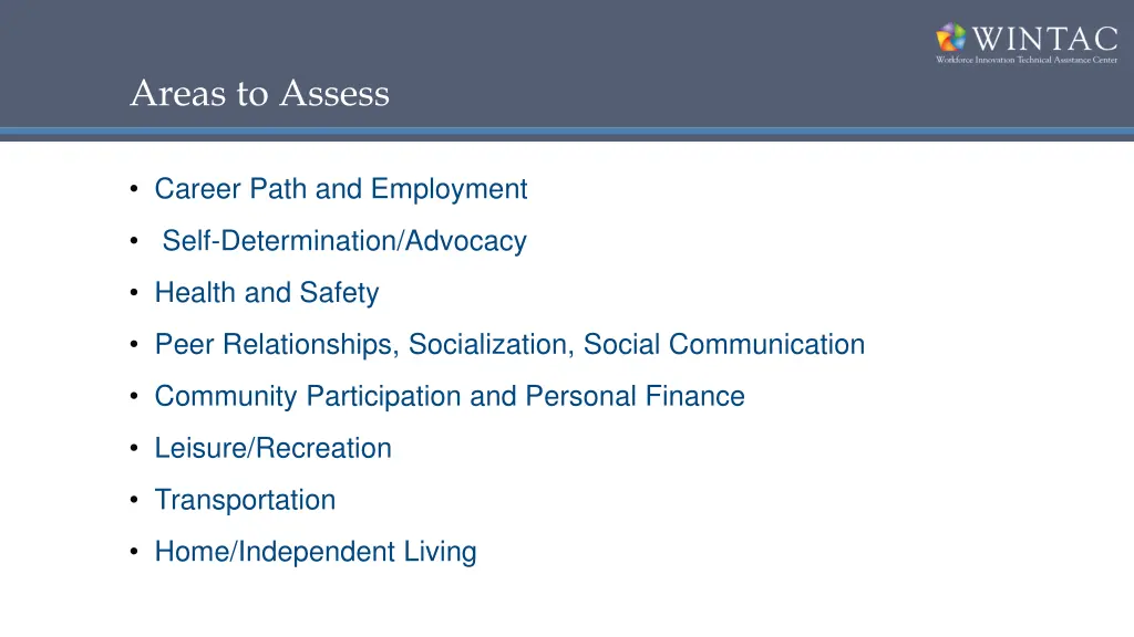 areas to assess
