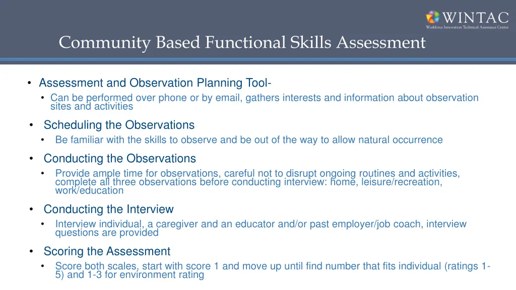 community based functional skills assessment