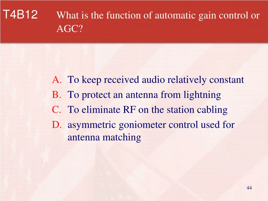 t4b12 what is the function of automatic gain