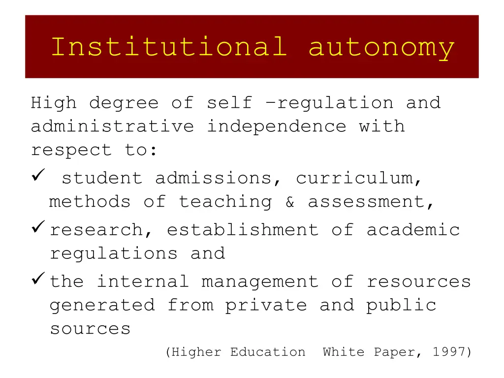 institutional autonomy