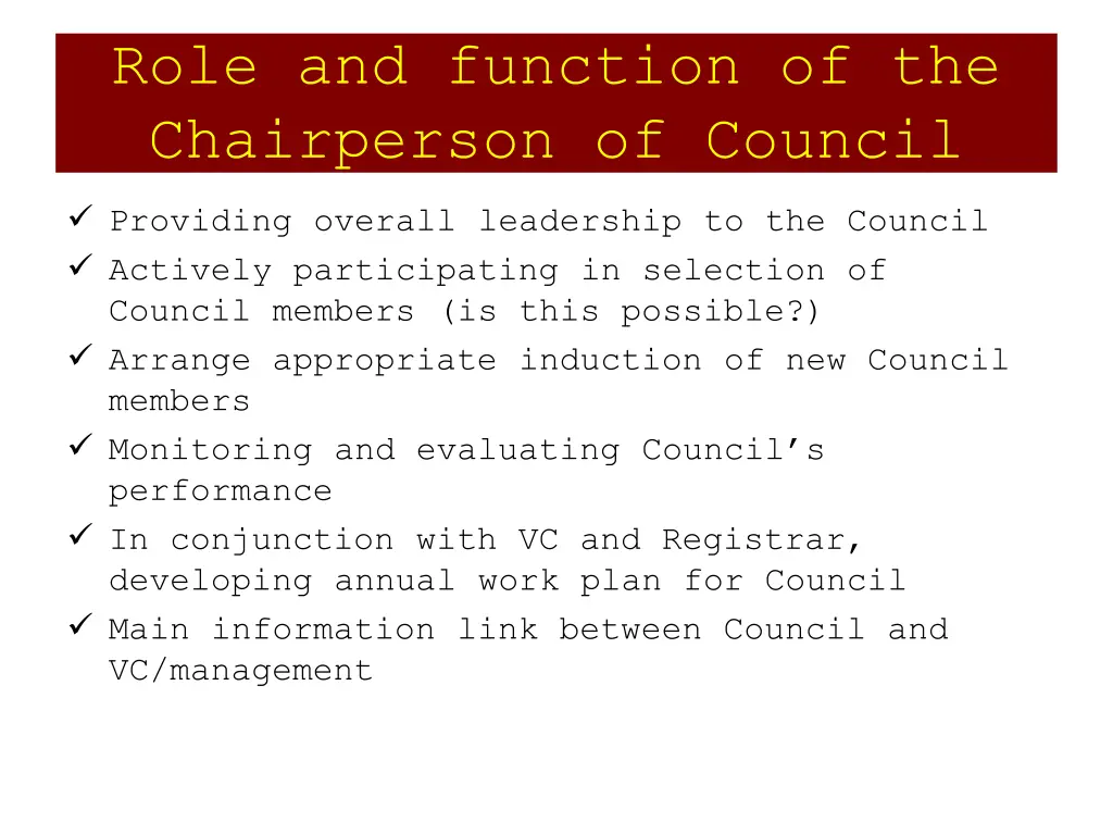 role and function of the chairperson of council