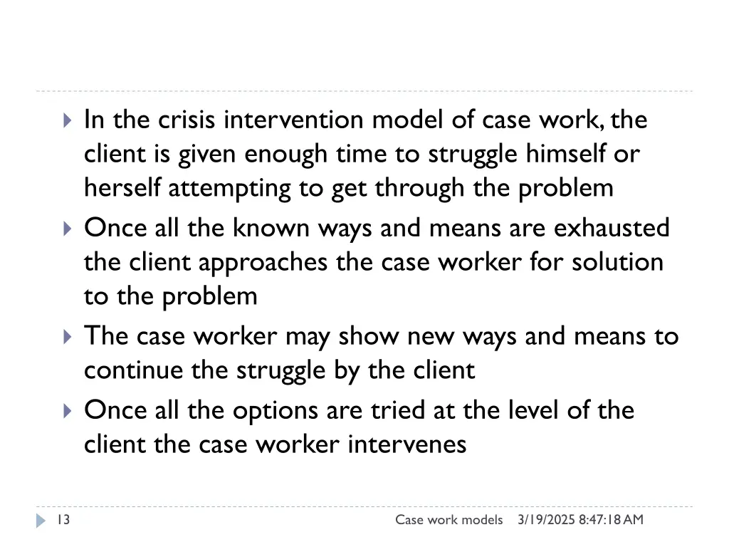 in the crisis intervention model of case work