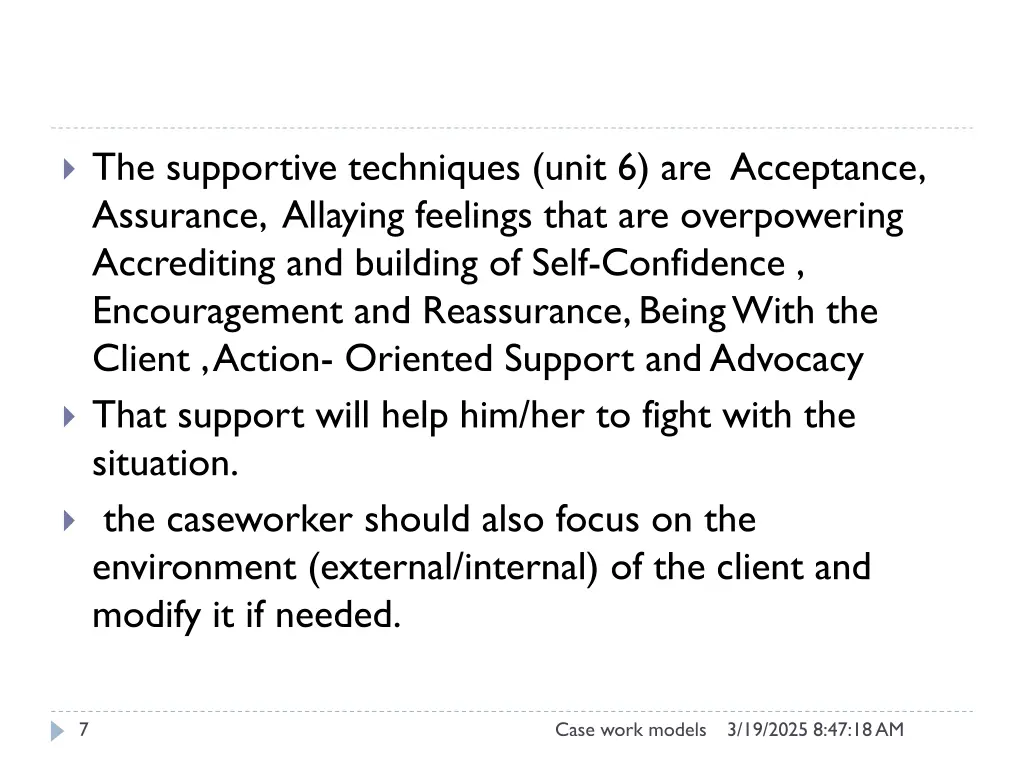 the supportive techniques unit 6 are acceptance