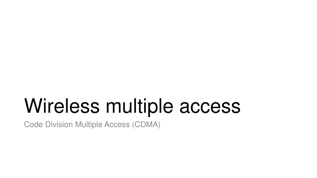 wireless multiple access code division multiple