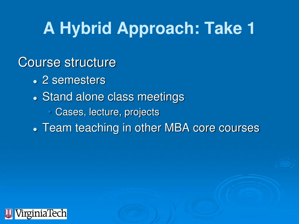 a hybrid approach take 1