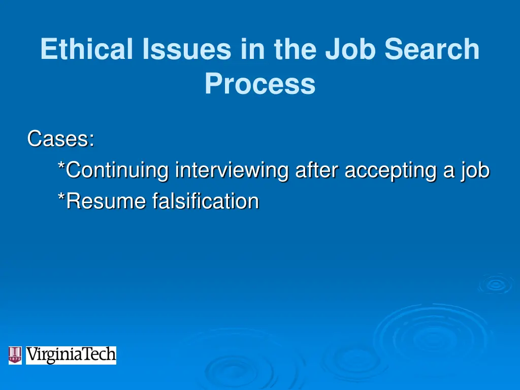 ethical issues in the job search process