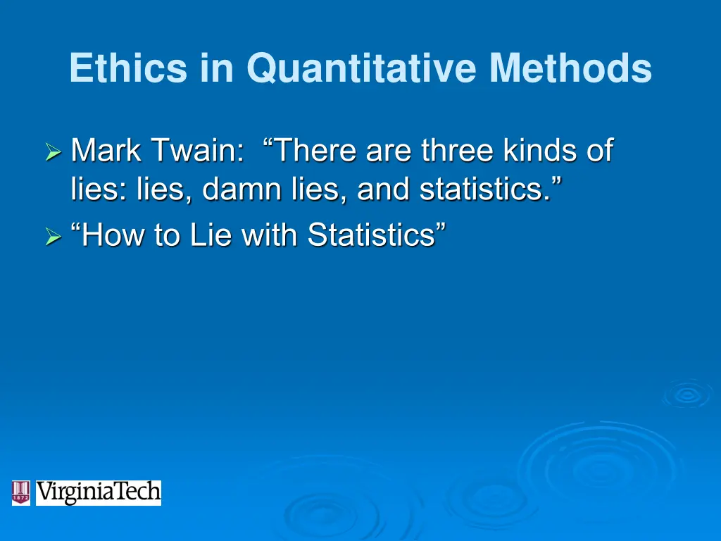 ethics in quantitative methods