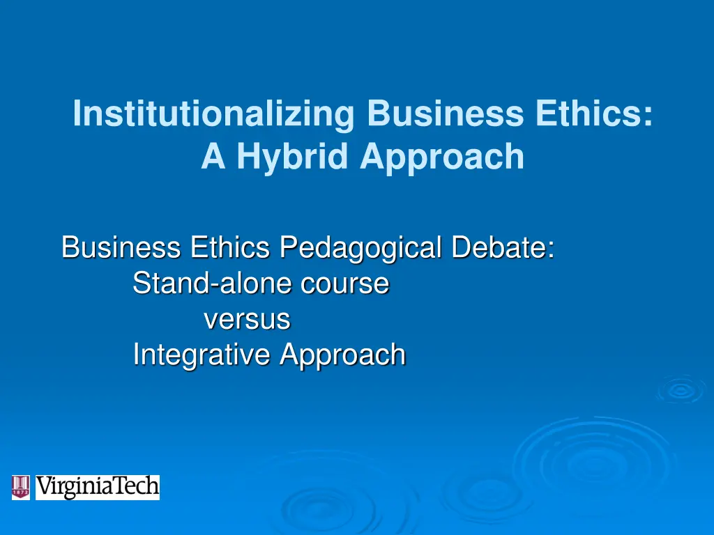 institutionalizing business ethics a hybrid