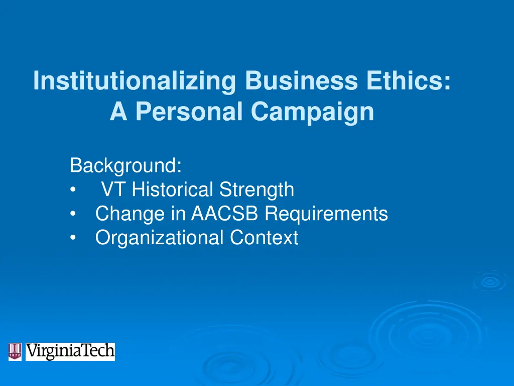 institutionalizing business ethics a personal