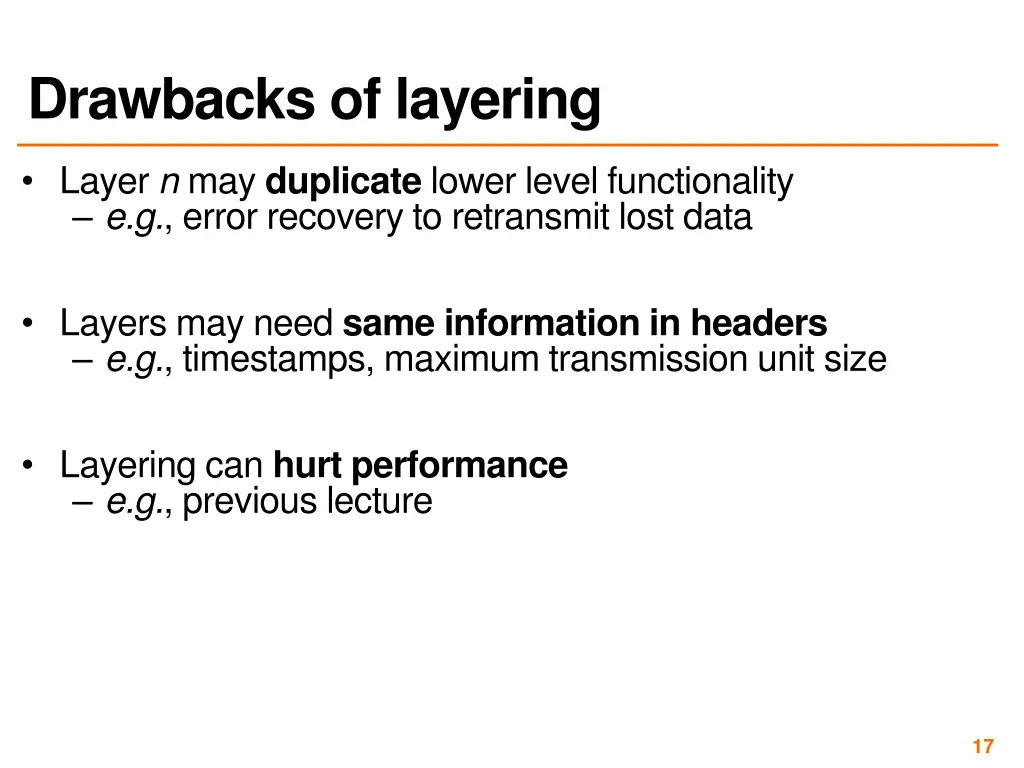 drawbacks of layering