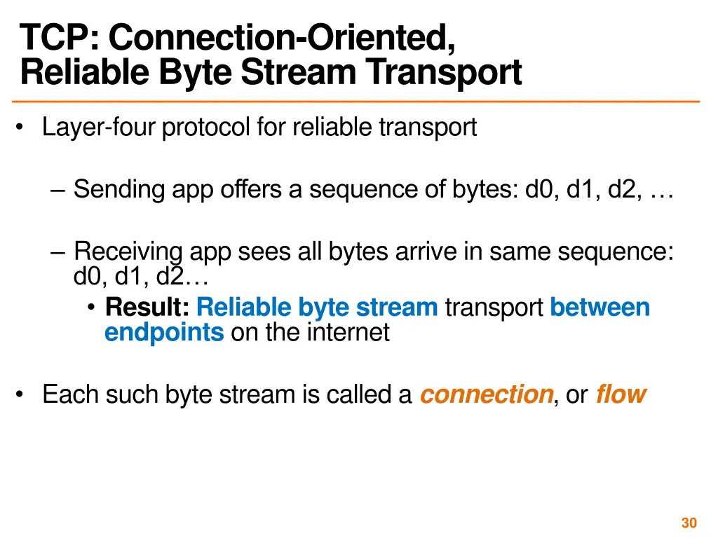 tcp connection oriented reliable byte stream