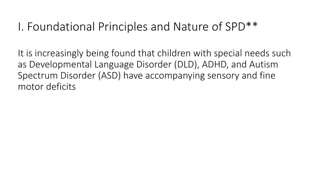i foundational principles and nature of spd
