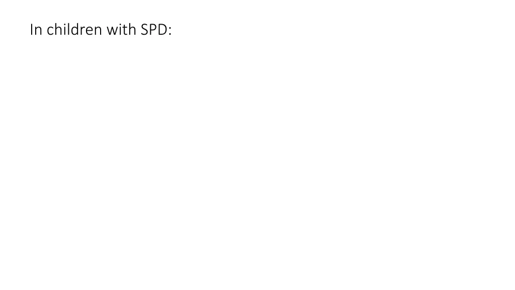 in children with spd