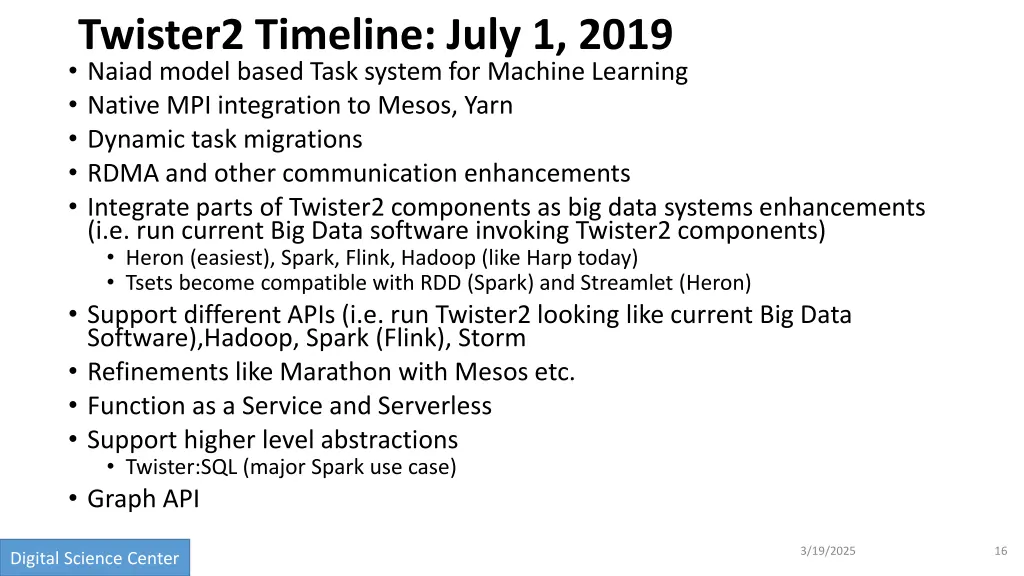 twister2 timeline july 1 2019 naiad model based