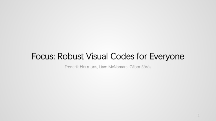 focus robust visual codes for everyone focus