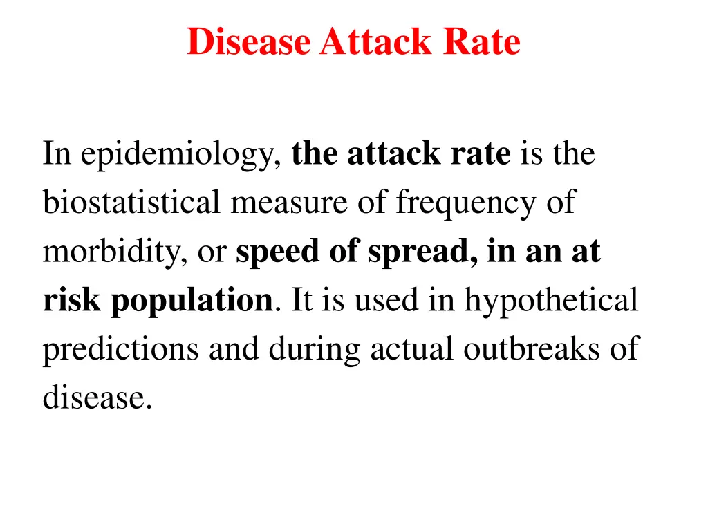 disease attack rate