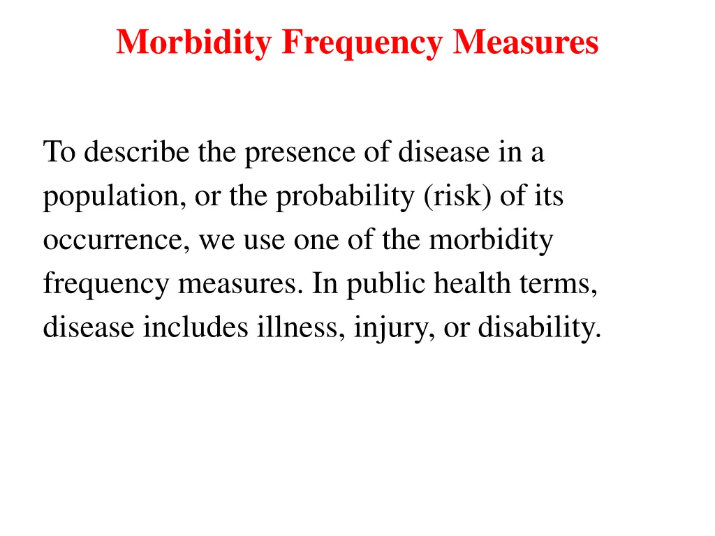 morbidity frequency measures