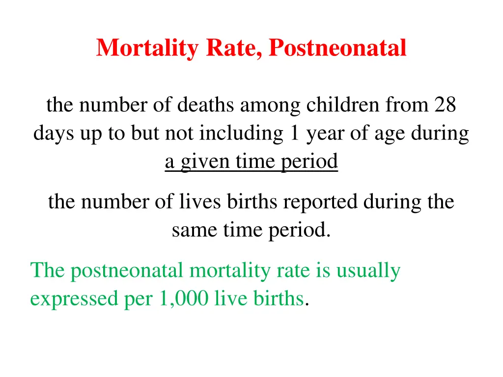 mortality rate postneonatal