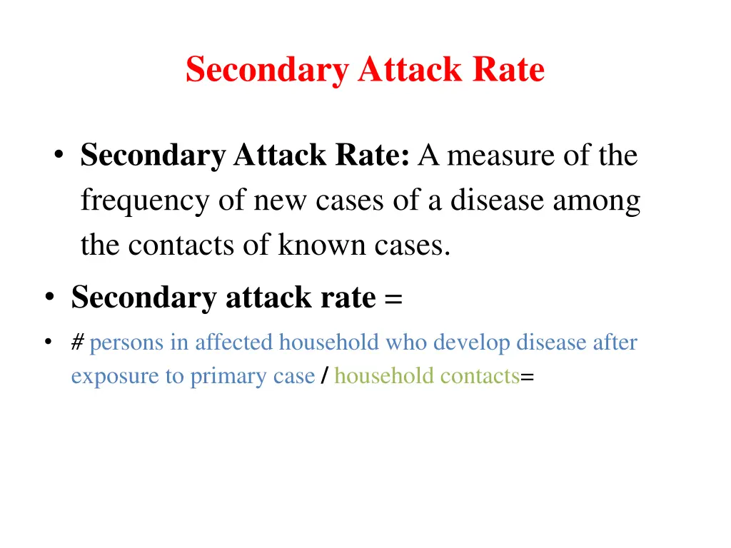 secondary attack rate