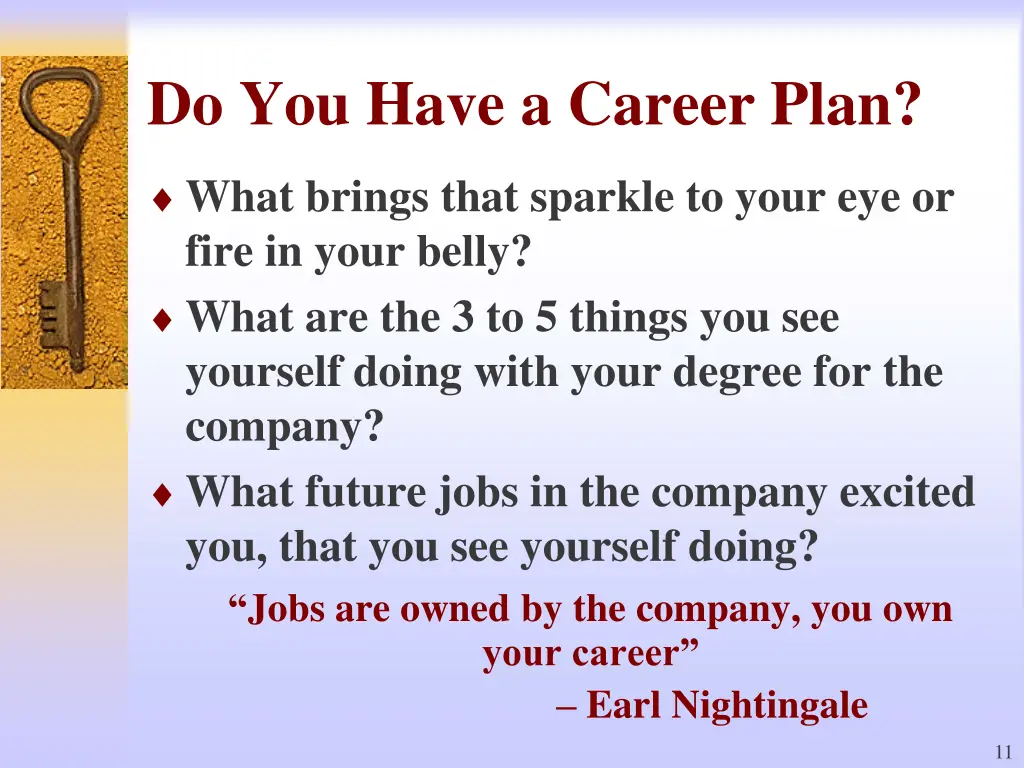 do you have a career plan
