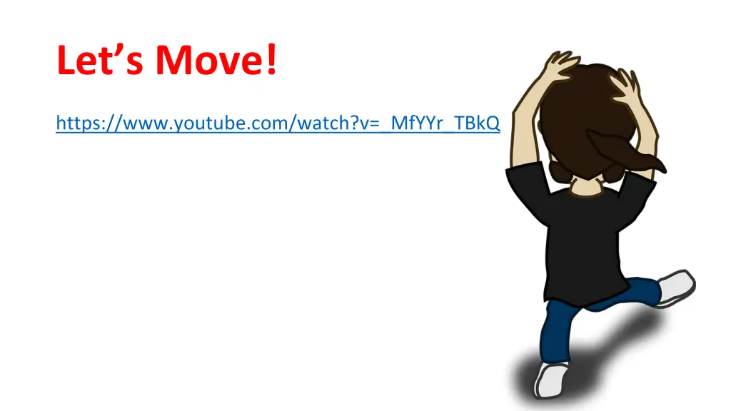 let s move