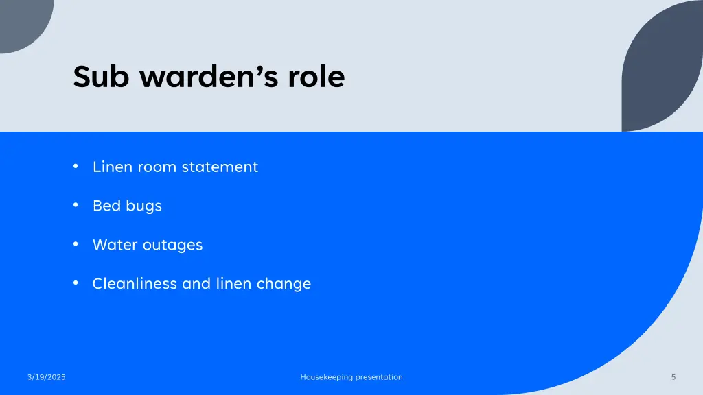 sub warden s role