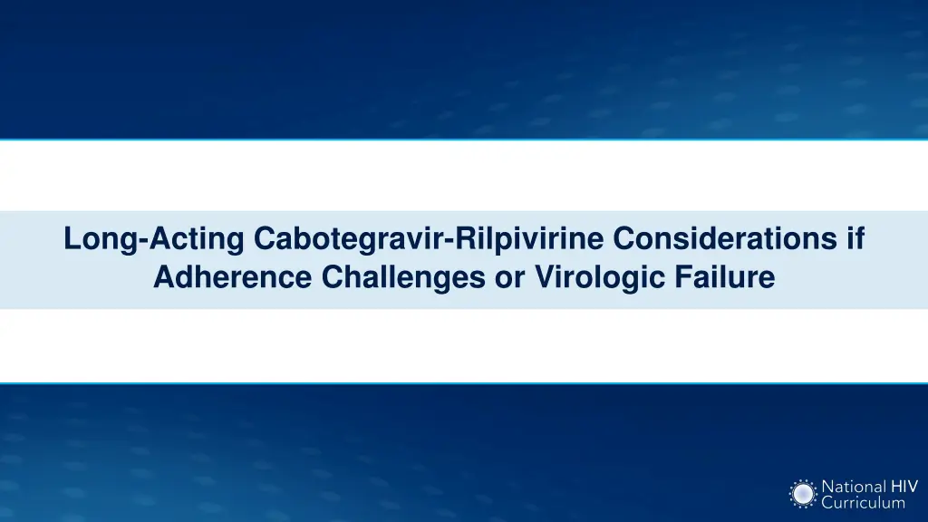 long acting cabotegravir rilpivirine