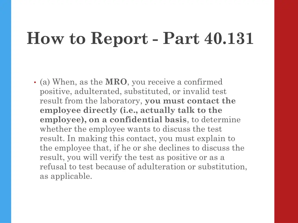 how to report part 40 131