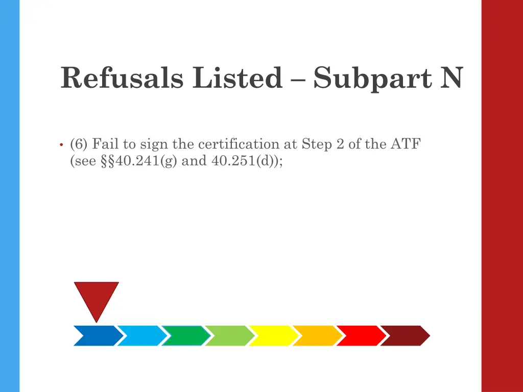 refusals listed subpart n 5