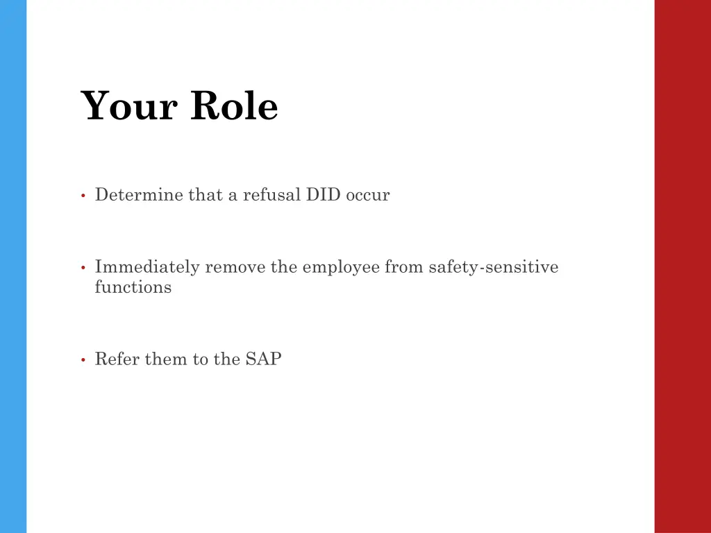 your role