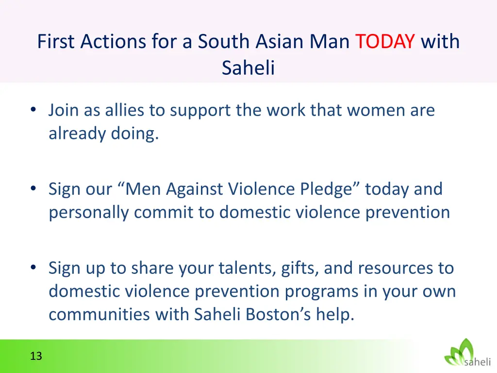 first actions for a south asian man today with