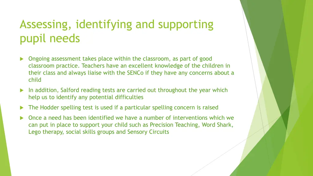 assessing identifying and supporting pupil needs