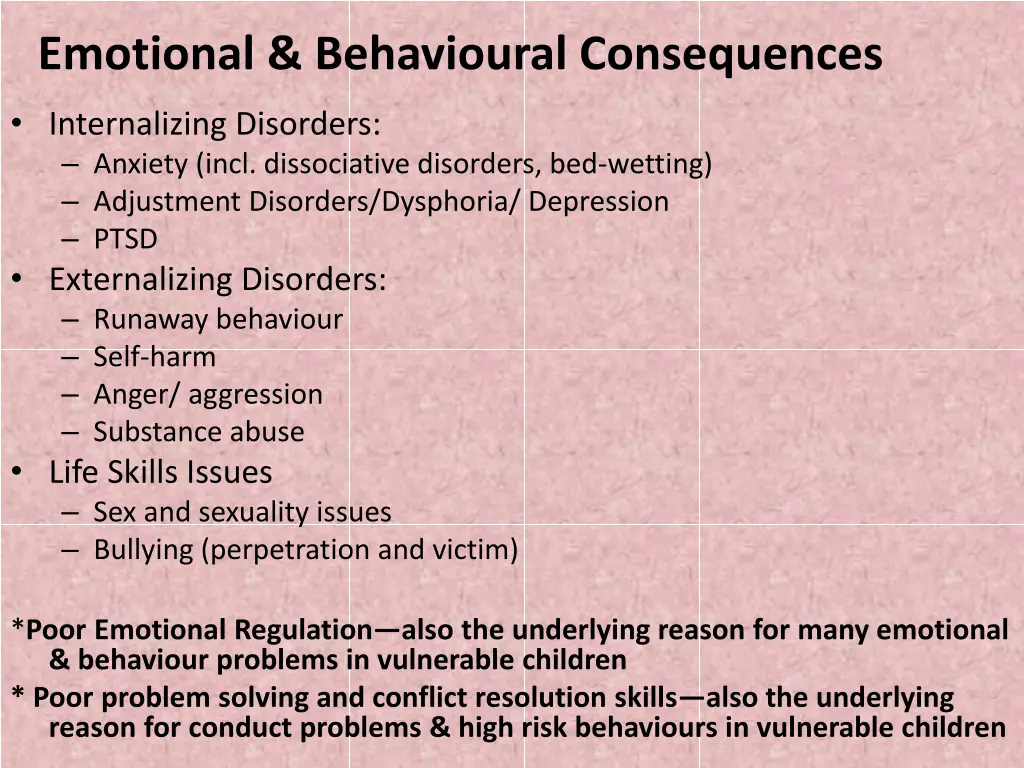 emotional behavioural consequences