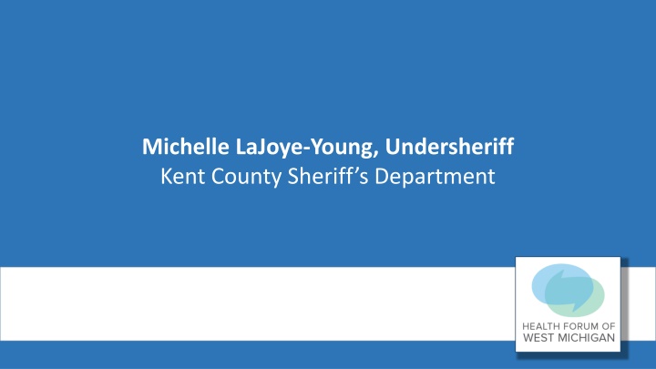 michelle lajoye young undersheriff kent county