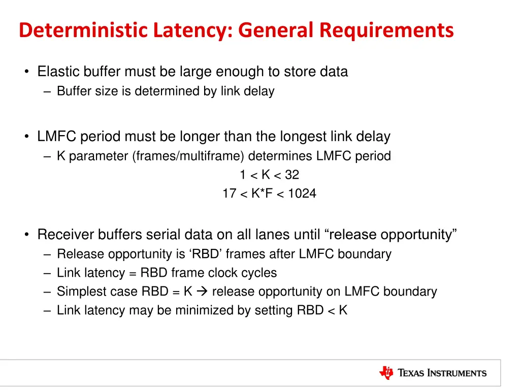 deterministic latency general requirements