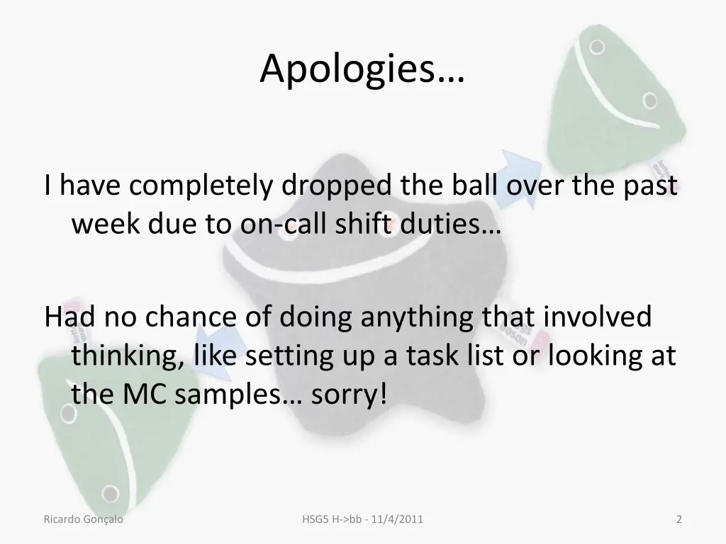 apologies