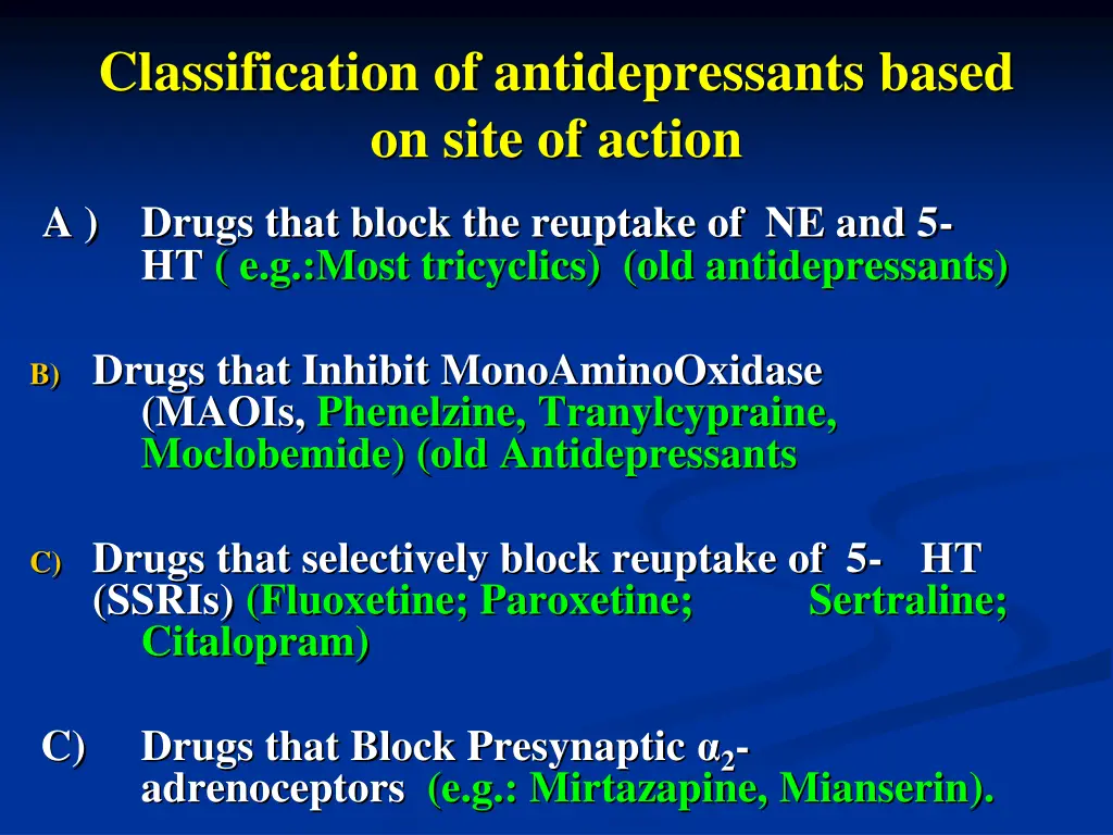 classification of antidepressants based on site