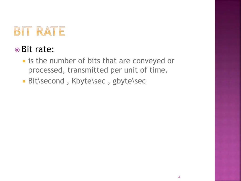 bit rate