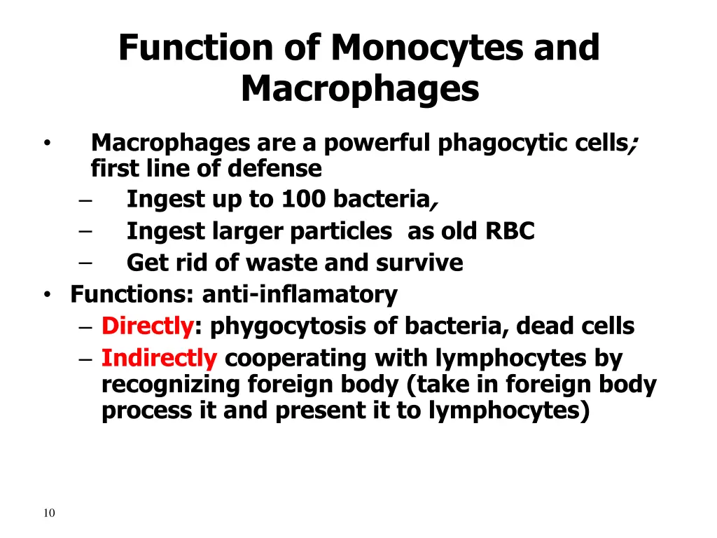 function of monocytes and macrophages
