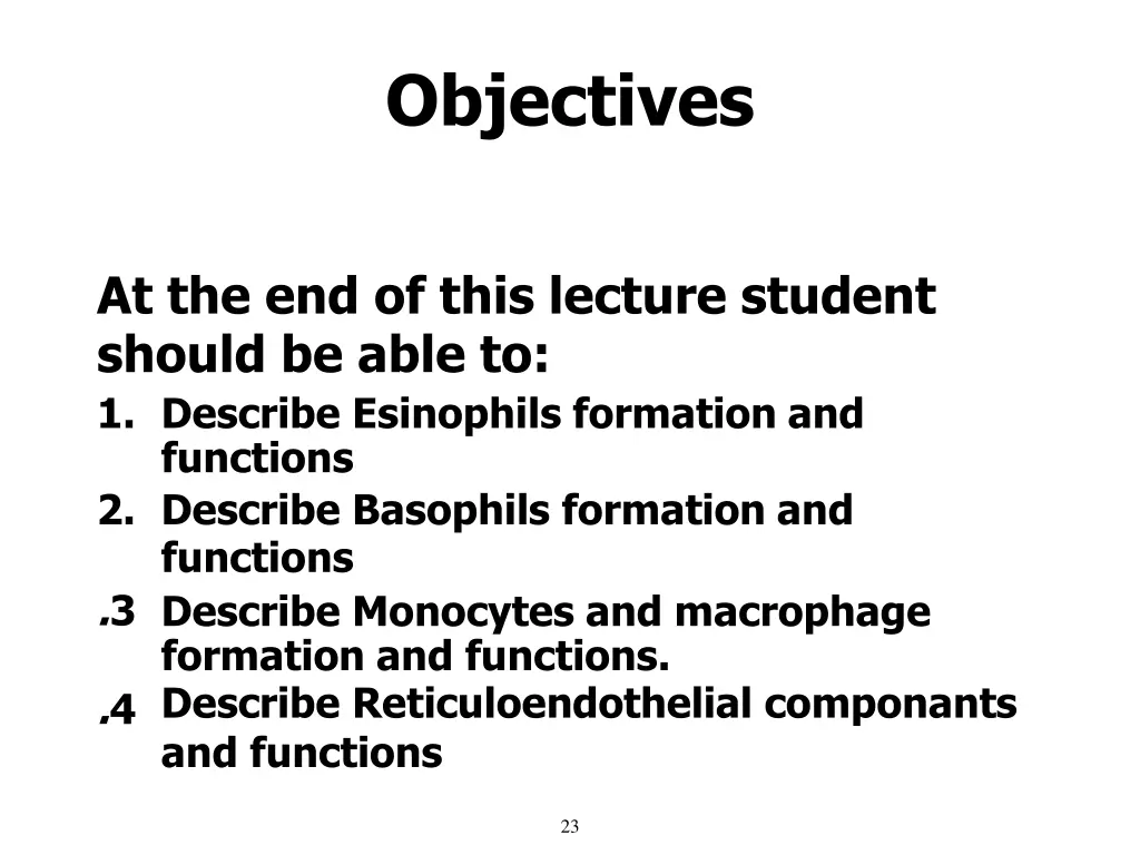 objectives